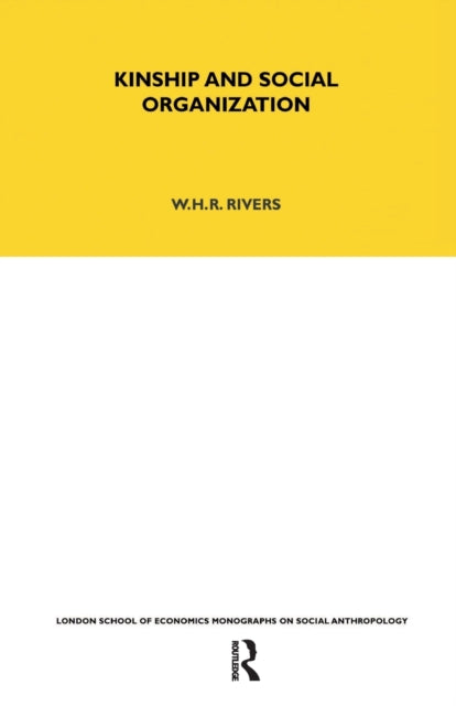 Book cover of: Kinship and Social Organisation. By: W. H. R. Rivers