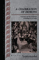 Book cover of: Celebration of Demons. By: Bruce Kapferer