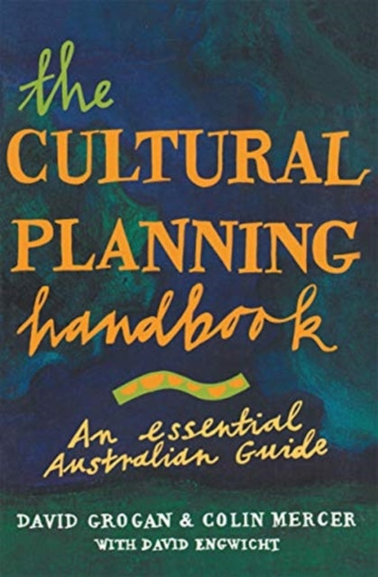 Book cover of: Cultural Planning Handbook. By: David Grogan