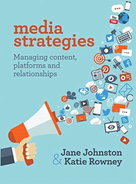 Book cover of: Media Strategies. By: Jane Johnston