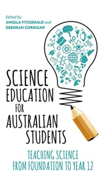Book cover of: Science Education for Australian Students. By: Angela Fitzgerald