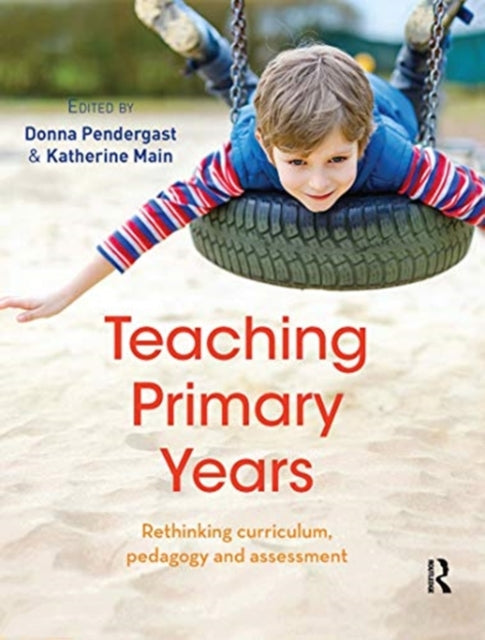 Book cover of: Teaching Primary Years. By: Katherine Main