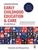 Book cover of: Understanding Early Childhood Education and Care in Australia. By: Joanne Ailwood