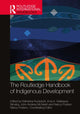 Book cover of: Routledge Handbook of Indigenous Development. By: Katharina Ruckstuhl