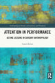 Book cover of: Attention in Performance. By: Cassis Kilian