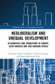 Book cover of: Neoliberalism and Unequal Development. By: Fernando López Castellano