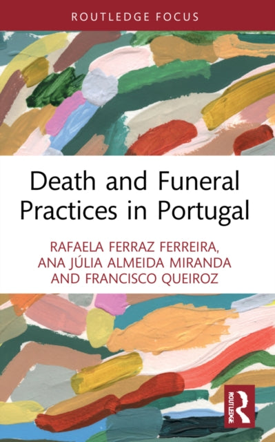 Book cover of: Death and Funeral Practices in Portugal