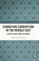 Book cover of: Combating Corruption in the Middle East. By: Khaled Al-Rashidi