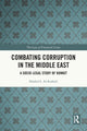 Book cover of: Combating Corruption in the Middle East. By: Khaled S. Al-Rashidi