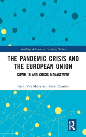 The Pandemic Crisis and the European Union