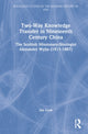 Book cover of: Two-Way Knowledge Transfer in Nineteenth Century China. By: Ian Gow
