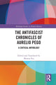 Book cover of: Antifascist Chronicles of Aurelio Pego. By: Aurelio Pego