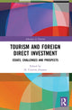Book cover of: Tourism and Foreign Direct Investment. By: H. Cristina Jönsson