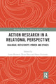 Book cover of: Action Research in a Relational Perspective. By: Lone Hersted