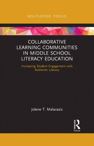 Collaborative Learning Communities in Middle School Literacy Education