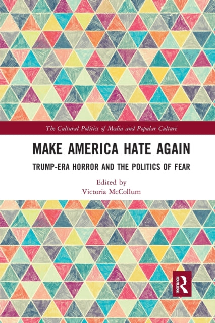 Book cover of: Make America Hate Again. By: Victoria McCollum