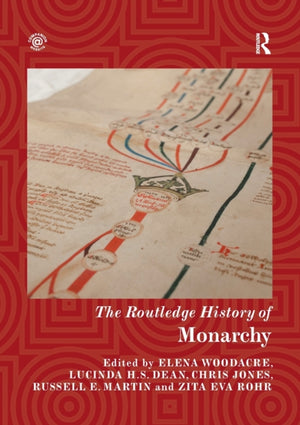 Routledge History of Monarchy