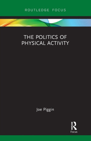 Politics of Physical Activity