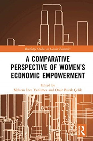 A Comparative Perspective of Women’s Economic Empowerment