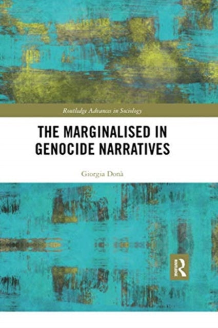 Book cover of: Marginalised in Genocide Narratives