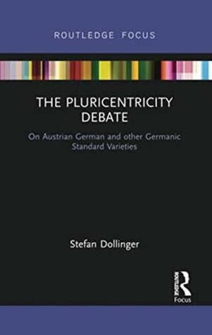 The Pluricentricity Debate
