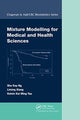 Book cover of: Mixture Modelling for Medical and Health Sciences