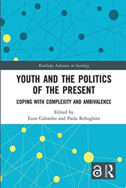 Book cover of: Youth and the Politics of the Present. By: Enzo Colombo