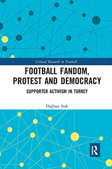 Book cover of: Football Fandom, Protest and Democracy