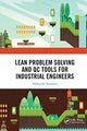 Book cover of: Lean Problem Solving and QC Tools for Industrial Engineers. By: Maharshi Samanta