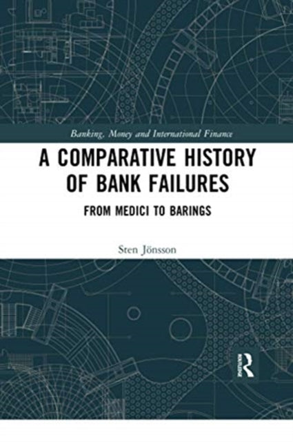 Book cover of: Comparative History of Bank Failures. By: Sten A. Jönsson