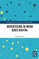 Book cover of: Advertising in MENA Goes Digital. By: Ilhem Allagui