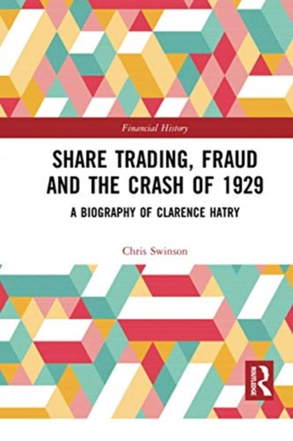 Book cover of: Share Trading, Fraud and the Crash of 1929
