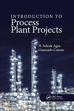 Introduction to Process Plant Projects