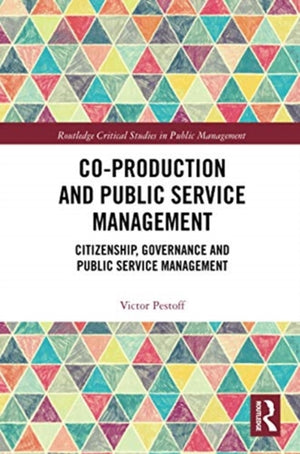 Co-Production and Public Service Management
