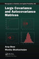 Book cover of: Large Covariance and Autocovariance Matrices. By: Arup Bose