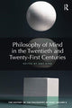 Book cover of: Philosophy of Mind in the Twentieth and Twenty-First Centuries. By: Amy Kind