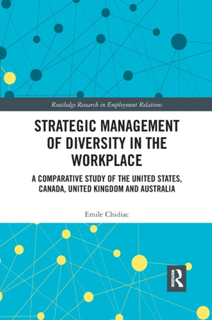 Strategic Management of Diversity in the Workplace
