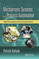 Book cover of: Mechatronic Systems and Process Automation