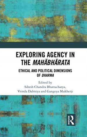 Exploring Agency in the Mahabharata