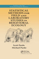 Book cover of: Statistical Methods for Field and Laboratory Studies in Behavioral Ecology. By: Scott Pardo