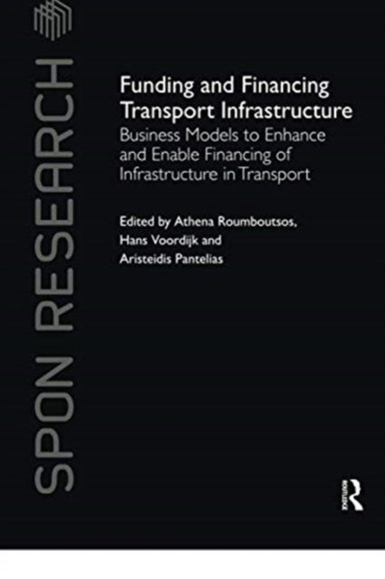 Funding and Financing Transport Infrastructure
