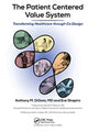 Book cover of: Patient Centered Value System