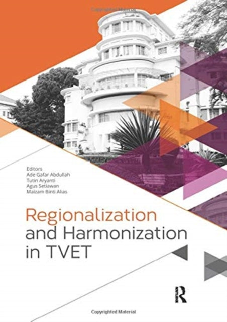 Book cover of: Regionalization and Harmonization in TVET