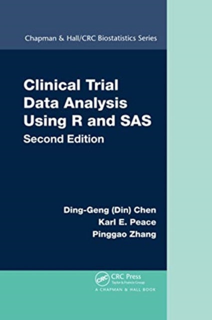Book cover of: Clinical Trial Data Analysis Using R and SAS. By: Ding-Geng Chen