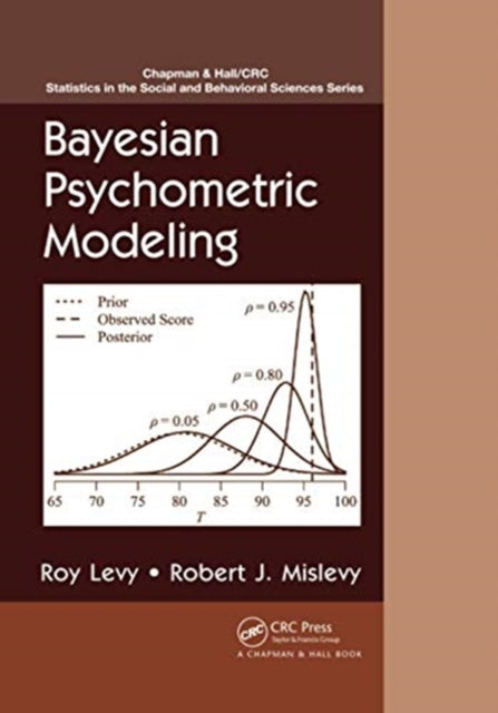 Book cover of: Bayesian Psychometric Modeling. By: Roy Levy