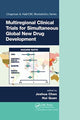 Book cover of: Multiregional Clinical Trials for Simultaneous Global New Drug Development. By: Joshua Chen