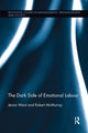 Book cover of: Dark Side of Emotional Labour. By: Jenna Ward
