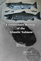 Book cover of: Evolutionary Biology of the Atlantic Salmon. By: Tomislav Vladic