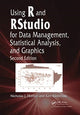 Book cover of: Using R and RStudio for Data Management, Statistical Analysis, and Graphics. By: Nicholas J. Horton