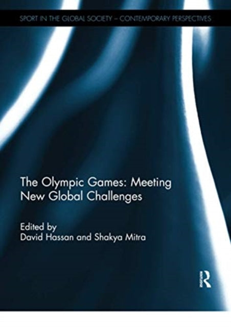 Book cover of: Olympic Games: Meeting New Global Challenges. By: David Hassan